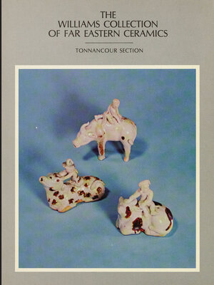 cover image of Williams Collection of Far Eastern Ceramics